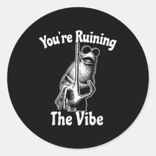 You're Ruining The Vibe Funny Marcus The Worm Meme Classic Round Sticker