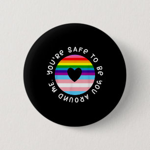 Youre Safe To Be You Around Me Rainbow Lgbt Gay Pr 6 Cm Round Badge