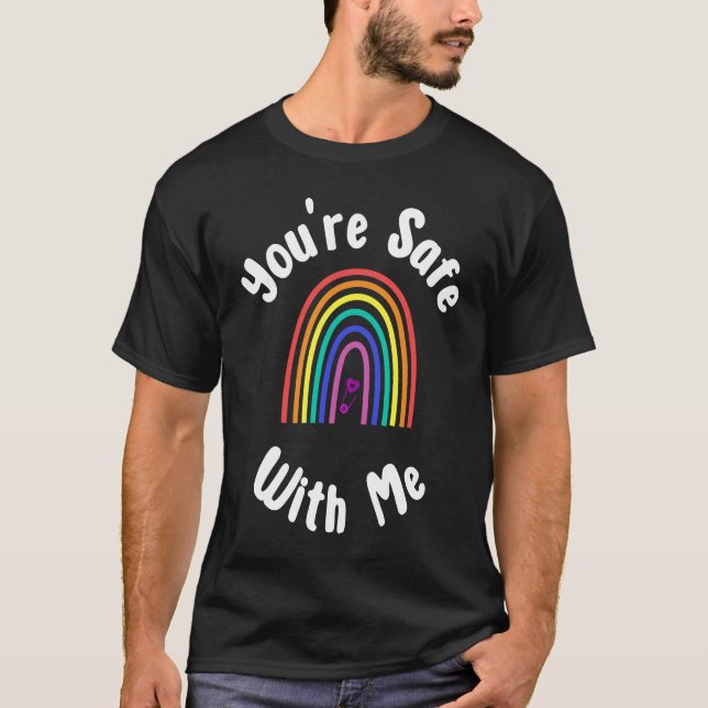 You're Safe With Me Safe Space Pride Equality T-Shirt (Front)