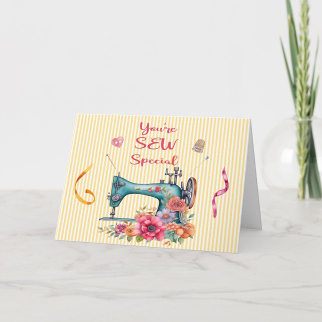 You're SEW Special Greeting Card (Front)