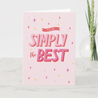 You're Simply The Best Card