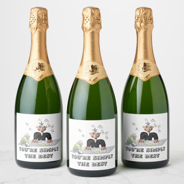 You're simply the Best .Personalised text Sparkling Wine Label (Bottles)