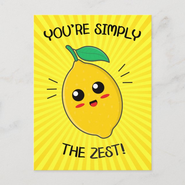 You're Simply The Zest Food Pun Postcard (Front)