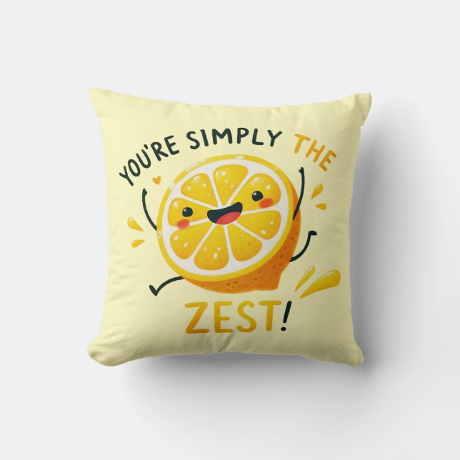 You're Simply the Zest" Lemon Design  Cushion (Front)