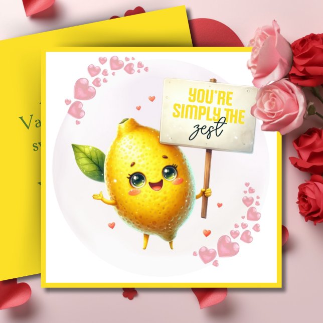You're Simply The Zest Valentine Pun Custom Holiday Card (You're Simply The Zest Valentine Pun Custom Holiday Card. Add your name & a special message!)