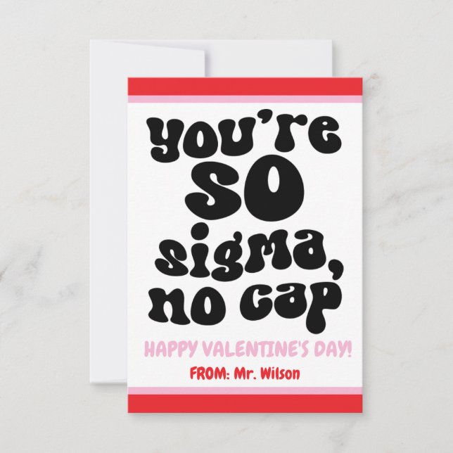 You're so Sigma, no cap! Teen Valentine's Day Card (Front)