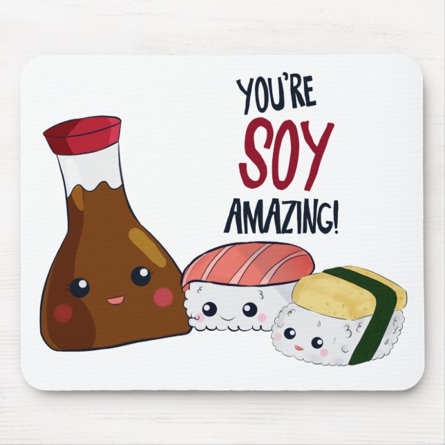 You're Soy Amazing Kawaii Sushi Hi & Hello Cute Mouse Mat (Front)