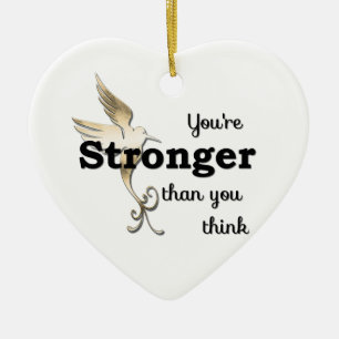 You're Stronger Than You Think Ceramic Tree Decoration