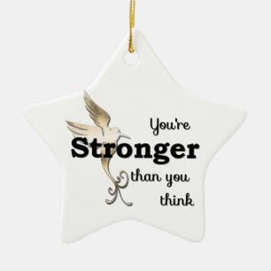 You're Stronger Than You Think Ceramic Tree Decoration