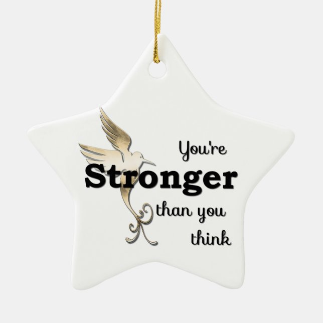 You're Stronger Than You Think Ceramic Tree Decoration (Front)
