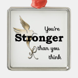 You're Stronger Than You Think Metal Tree Decoration