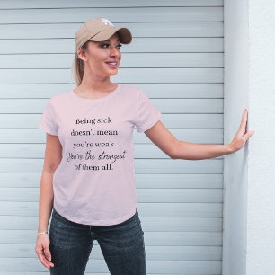 You're Strongest Of Them All T-Shirt