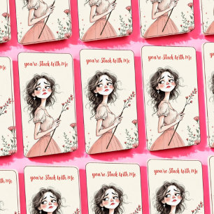 You're Stuck With Me