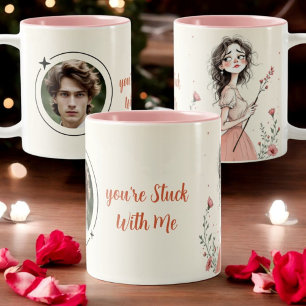 You're Stuck With Me Two-Tone Coffee Mug