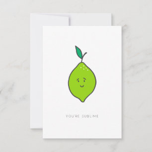 You're Sublime Valentine Card