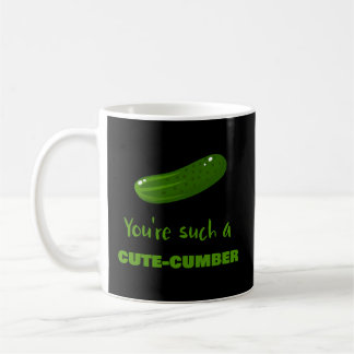 You'Re Such A Cute-Cumber Veggie Vegetarian Vegan  Coffee Mug