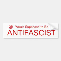 You're Supposed to be AntiFascist (Red on White)
