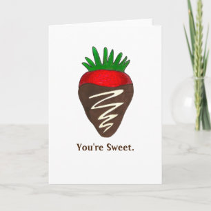 You're Sweet Chocolate Strawberry Valentine's Day Holiday Card
