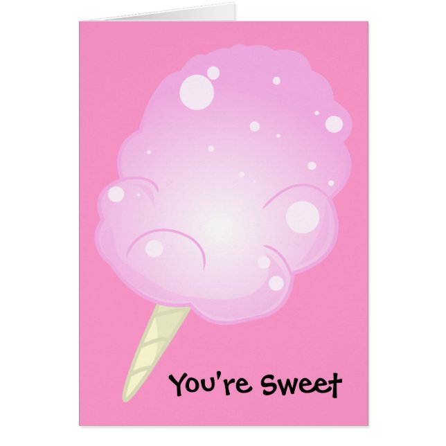 You're Sweet Cotton Candy Card (Front)