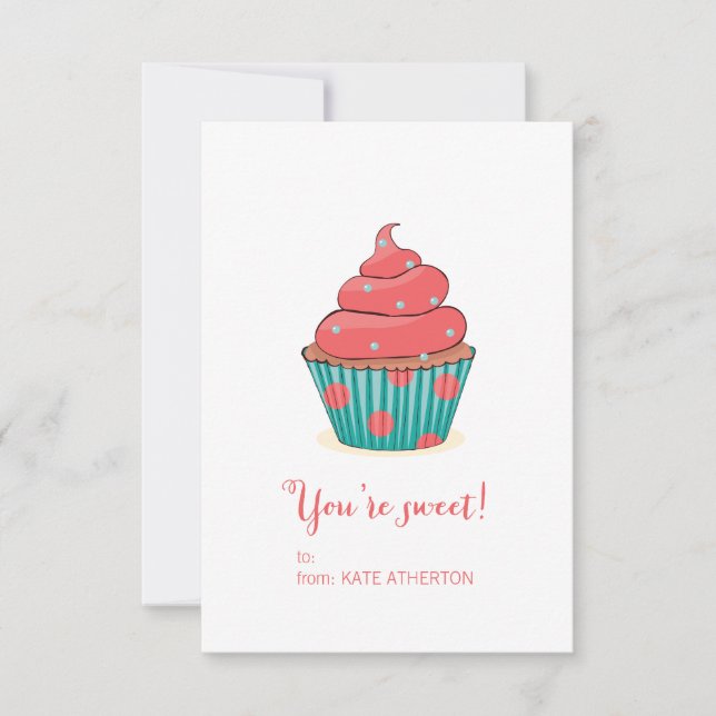 You're Sweet Cupcake Valentine's Card (Front)