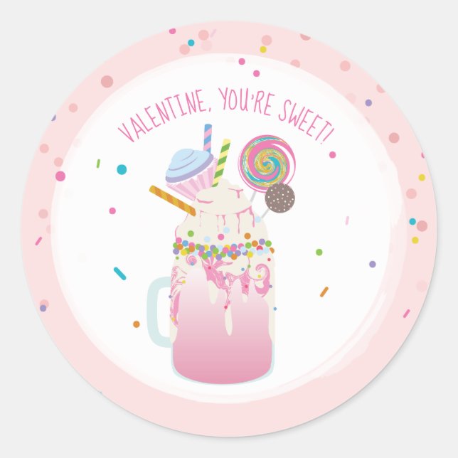 You're Sweet Valentine Crazy Milkshake Sprinkles Classic Round Sticker (Front)