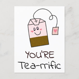 You're Tea-rrific Postcard