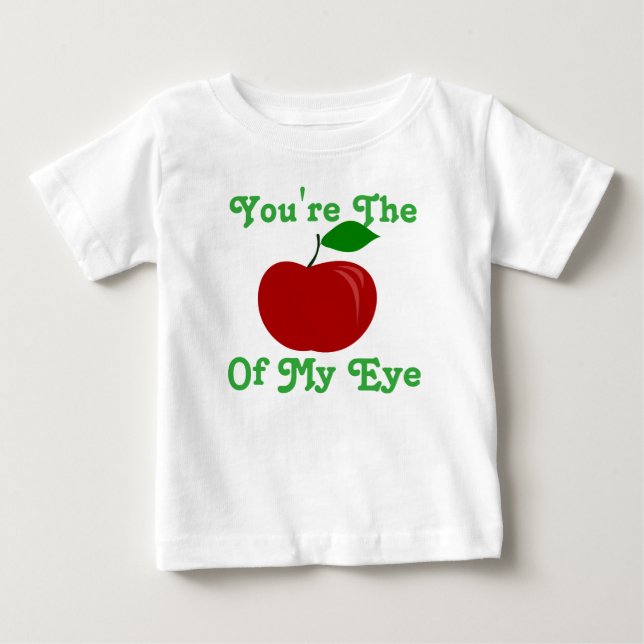 You're the  Apple  of my eye top (Front)