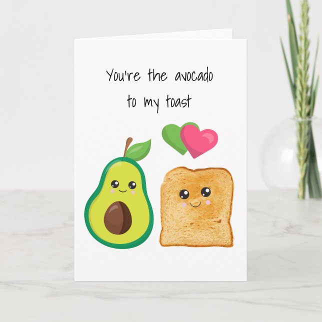You're the Avocado to My toast Love Anniversary Card (Front)