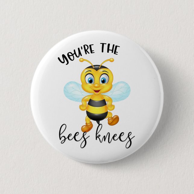 You're The Bees Knees | Valentine's Day 6 Cm Round Badge (Front)