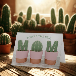 You're The Best Cactus Mum Greeting Card