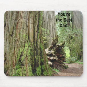 You're the Best Dad! mousepad REDWOOD Trees