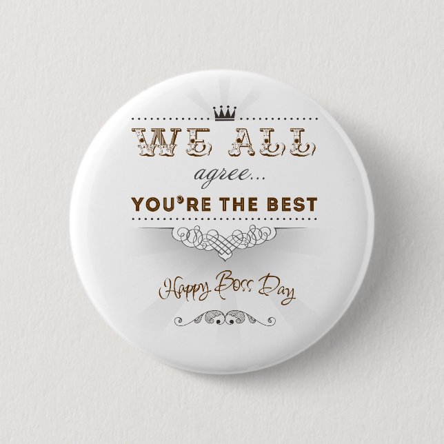 You're the best, Happy Boss's Day 6 Cm Round Badge (Front)