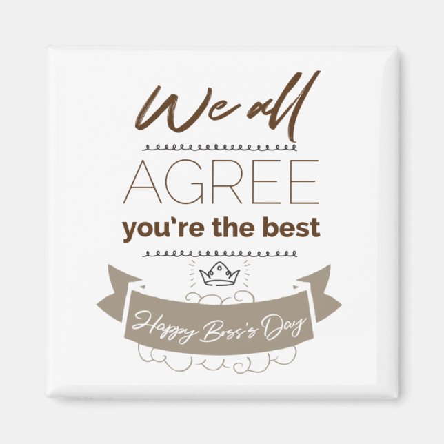 You're the best, Happy Boss's Day Card Magnet (Front)