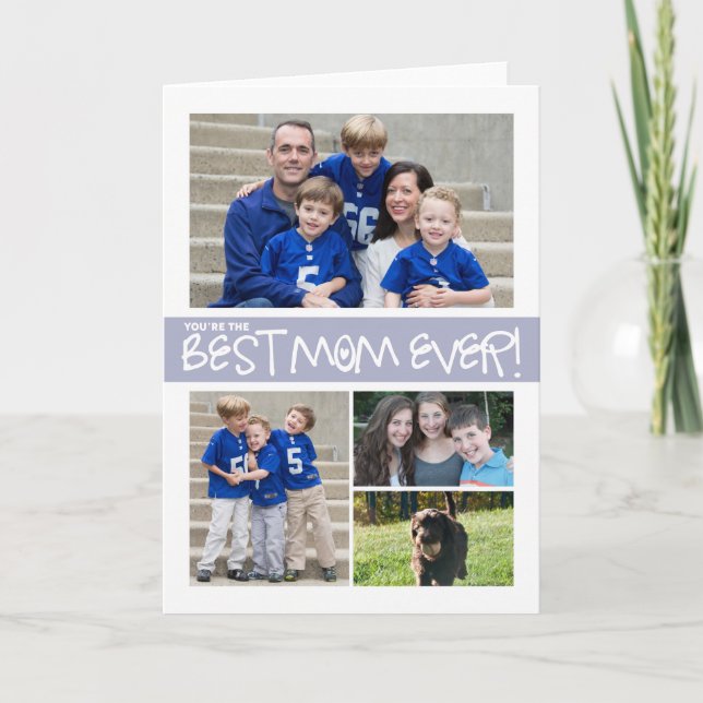 You're the Best Mum Ever! Card (Front)