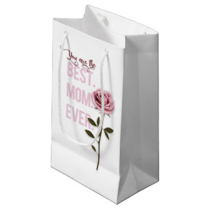You're the Best Mum Ever Mother's Day Pink Rose Small Gift Bag