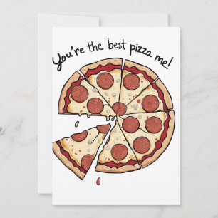 You're the best pizza me custom card