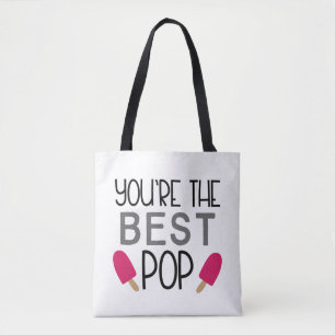 You're the Best Pop – Cute Father's Day Tote Bag