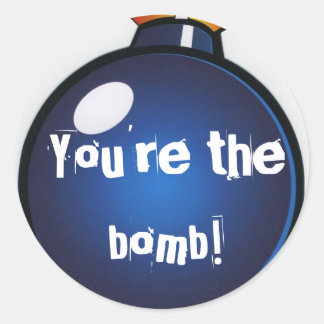 "You're the bomb!" Stickers