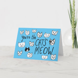 YOU'RE THE CAT'S MEOW Cute Kittens Blue Note Card