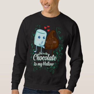 You're The Chocolate To My Mallow  Matching Couple Sweatshirt