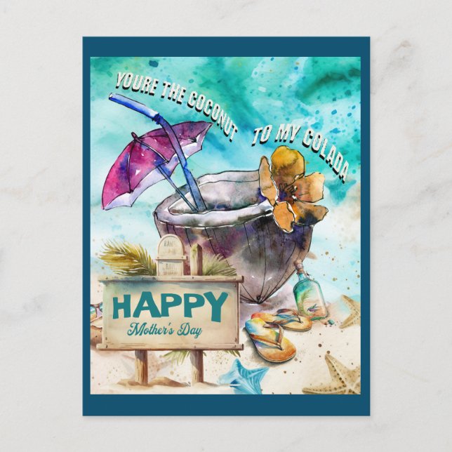 You're the coconut to my colada:Happy Mother's Day Postcard (Front)