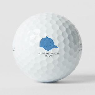 'You're The Coolest, No Cap' Funny Playful Fun  Golf Balls