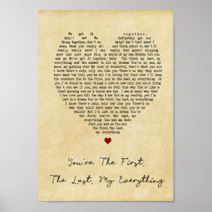 You're The First The Last My Everything Heart Song Poster