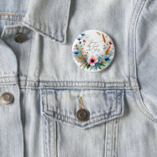 You're the God who Stays, watercolor floral 6 Cm Round Badge