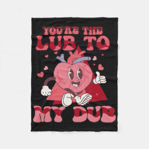 You're The Lube To My Dub Cvicu Nurse Valentine Ca Fleece Blanket