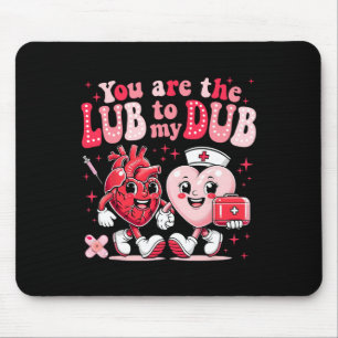 Youre The Lube To My Dub Cvicu Nurse Valentine Car Mouse Mat
