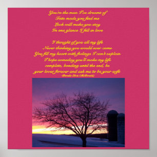 You're the man I've dreamt of...Poem Poster