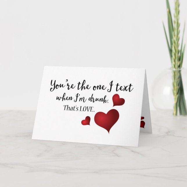 You're The One Funny Valentine Quote Holiday Card (Front)