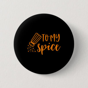 You're the Pumpkin to My Spice Mummy and Me Frien 6 Cm Round Badge