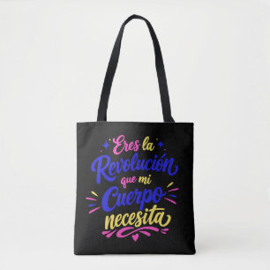 You're the revolution my body needs tote bag